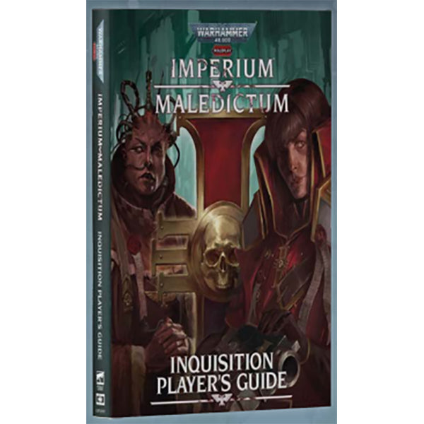 Warhammer 40k Imperium Maledictum RPG: Inquisition Palyer's Guide