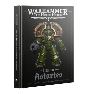 Warhammer the Horus Heresy: Liber Astartes
