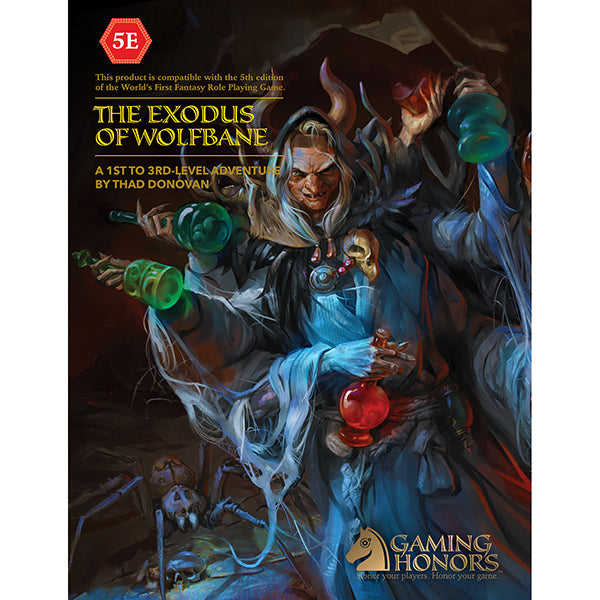 D&D, 5e: The Exodus of Wolfbane