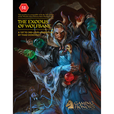 D&D, 5e: The Exodus of Wolfbane